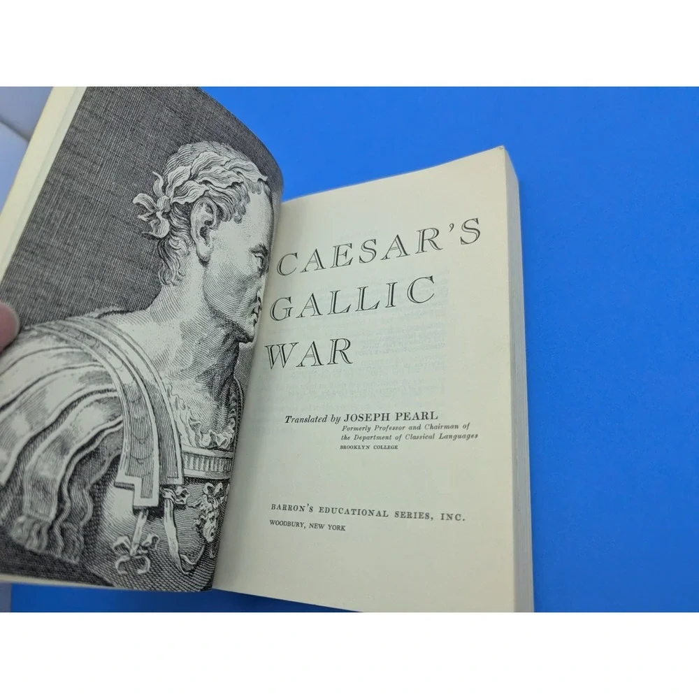 Caesar's Gallic War Book Translated by Joseph Pearl Barron's Educational Series